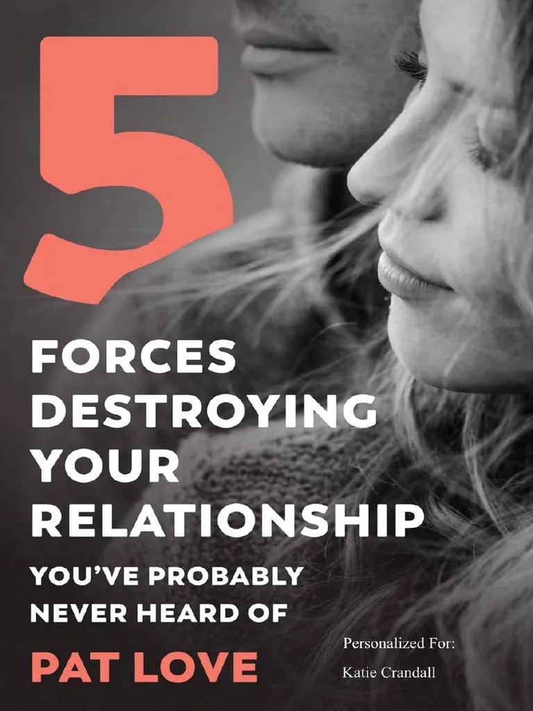 5 Forces Destroying Your Relationship PDF