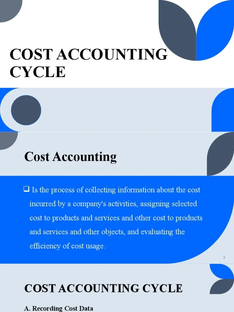 Cost Accounting Cycle PDF Cost Accounting Cost