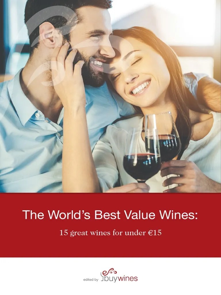 The Worlds Best Value Wines Ebook PDF Wine Aroma Of Wine