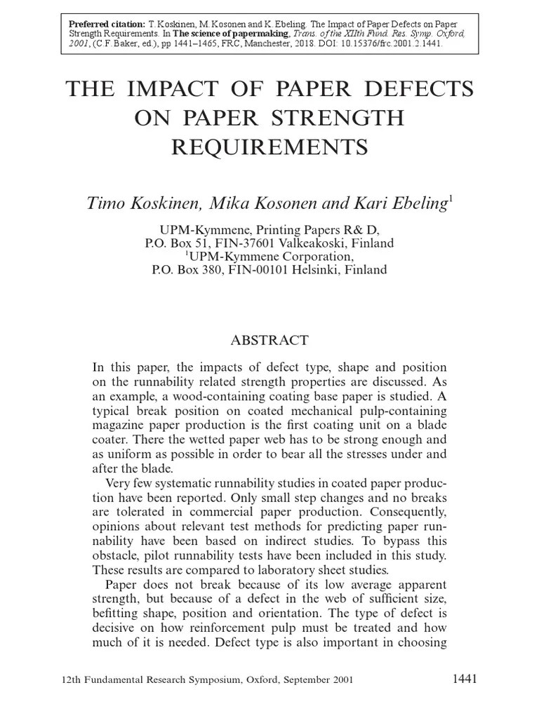 The Impact of Paper Defects On Paper Strength Requirements Timo