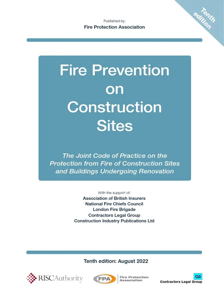 Fire Prevention On Construction Sites Joint Code of Practice 10th