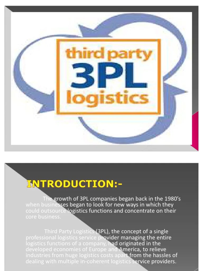 ThirdParty Logistics PPT Logistics Industries