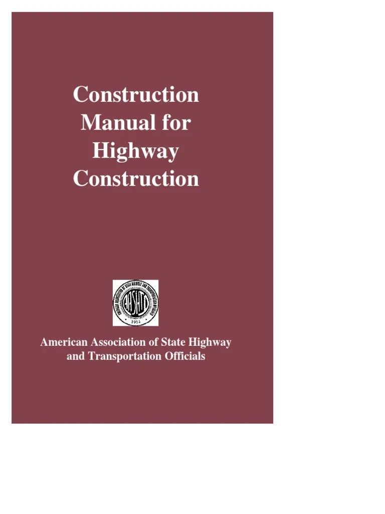 AASHTO Construction Manual for Highway Construction Guidelines and Standards PDF Southern