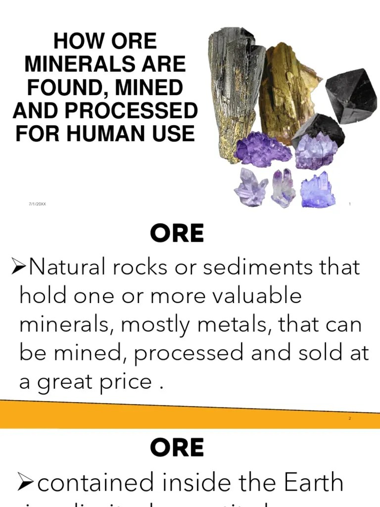 2 How Ore Minerals Are Mined and Used PDF Mining Ore
