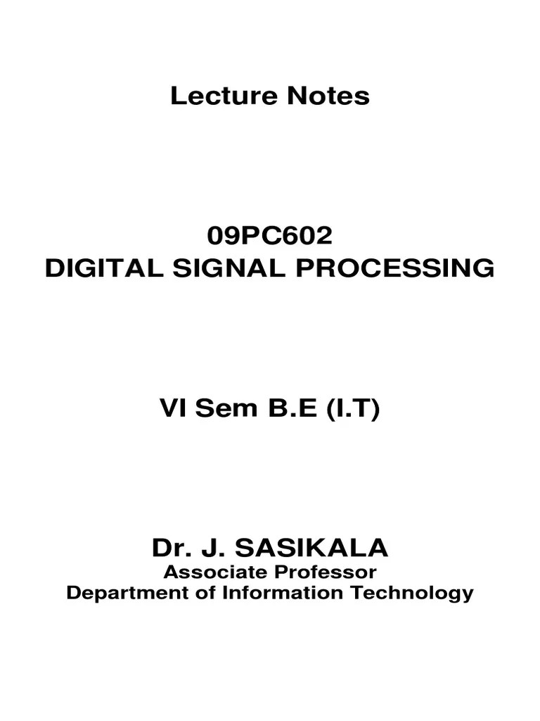09PC602 Digital Signal Processing VI Sem BE (IT) Notes PDF Filter