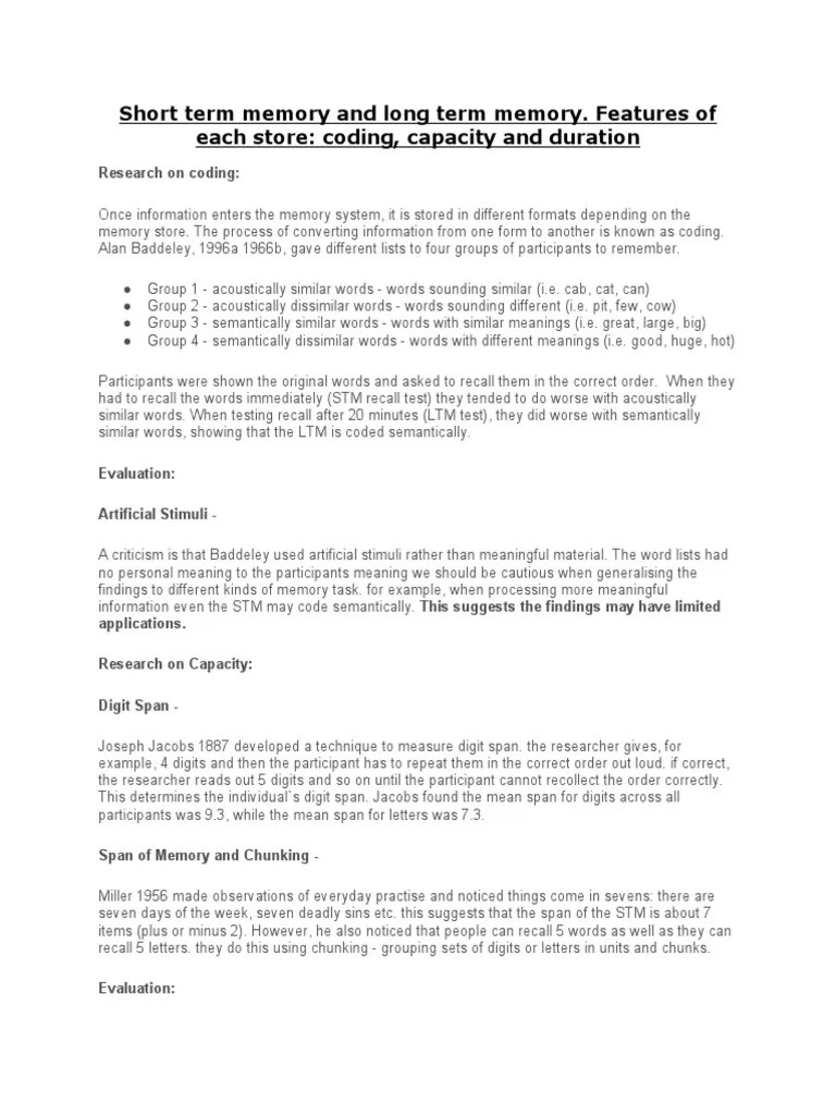 Features of Short Term and Long Term Memory Coding Capacity, Duration
