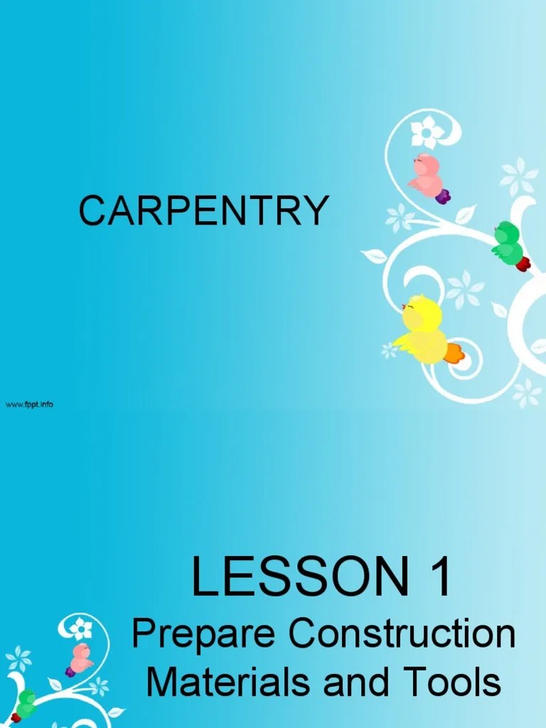 Lesson 1 Prepare Construction Materials and Tools PDF Carpentry