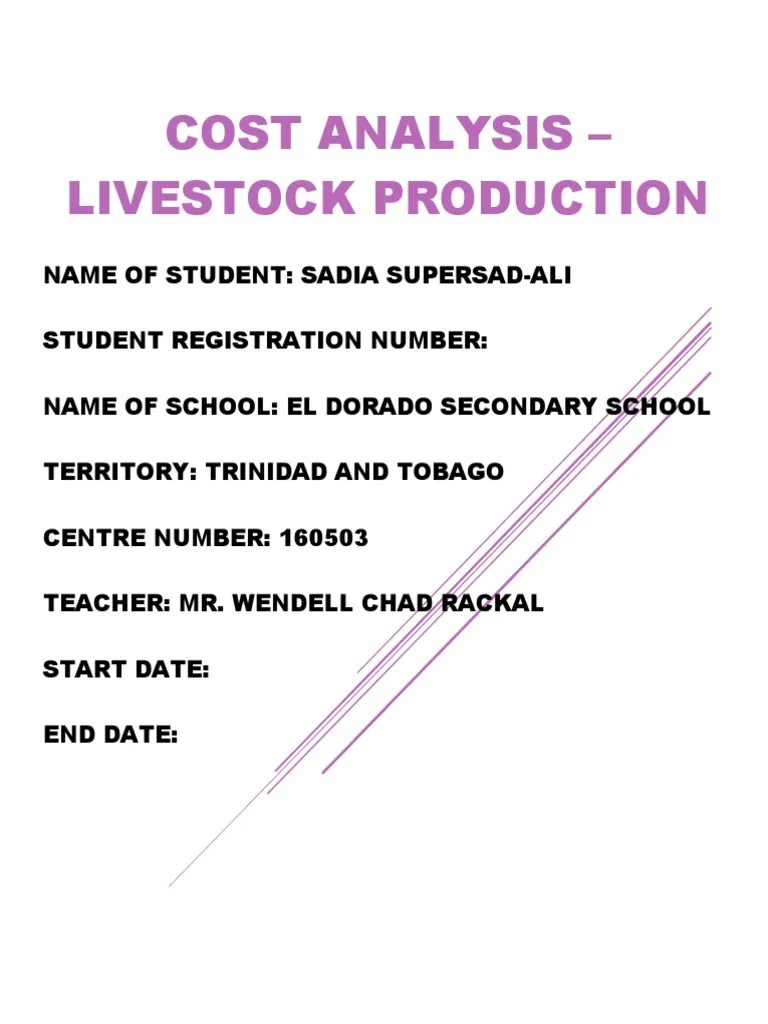 Cost Analysis of a Livestock Production Project A Case Study of
