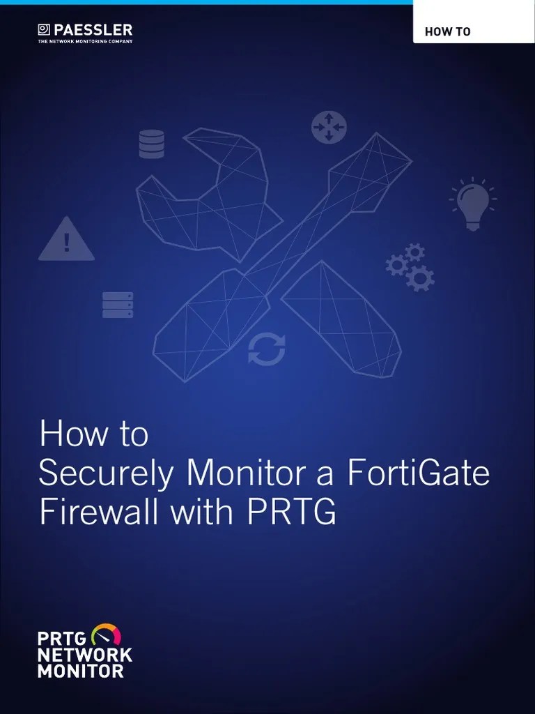HowTo Monitor FortiGate With PRTG PDF Transport Layer Security