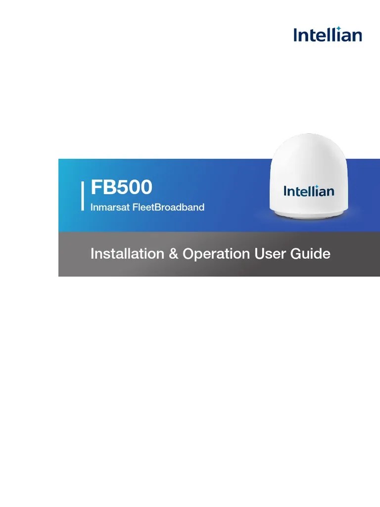 Intellian FB500 Installation and Operation User Guide PDF Radar Radio