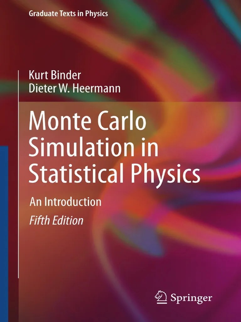 Monte Carlo Simulation in Statistical Physics PDF Monte Carlo