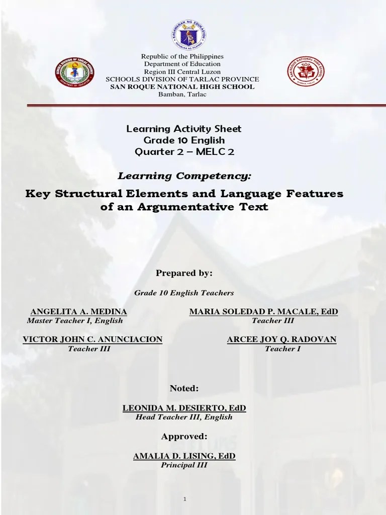 Key to Constructing Sound Arguments Understanding the Structural Elements and Language Features