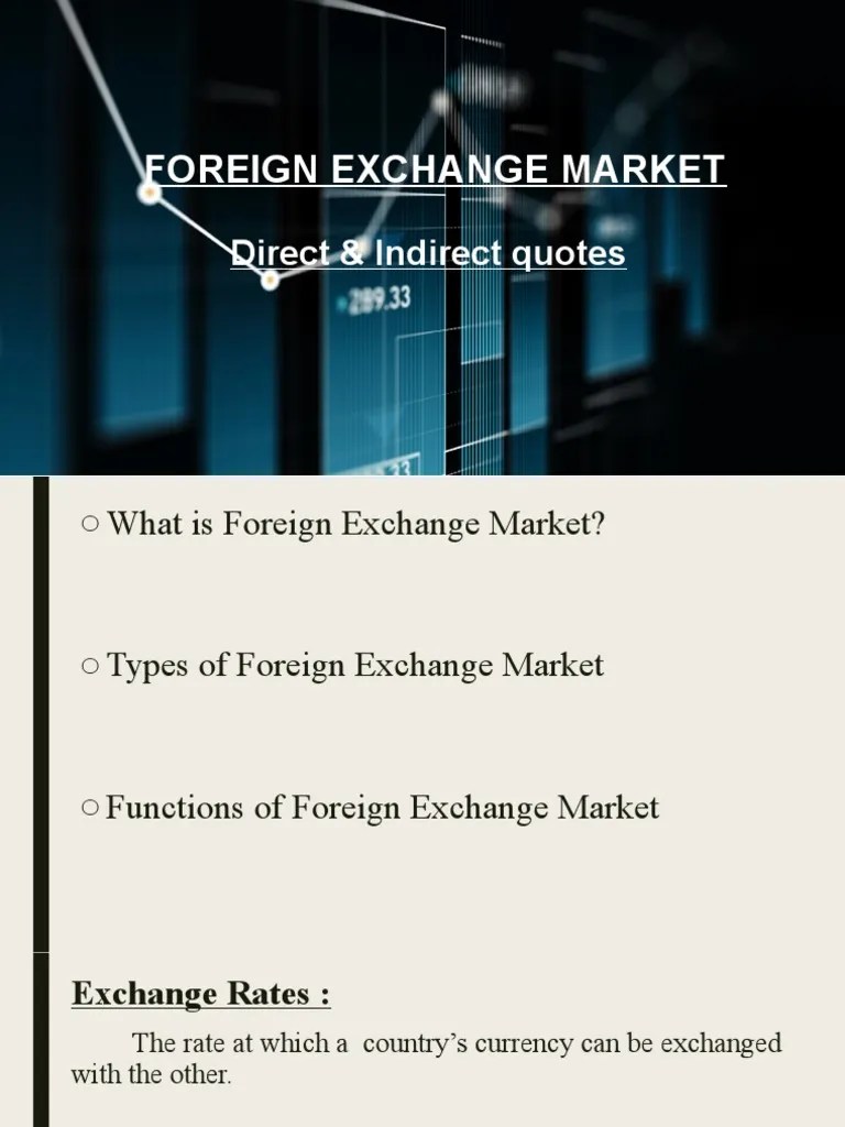 Understanding the Foreign Exchange Market Direct and Indirect Quotes
