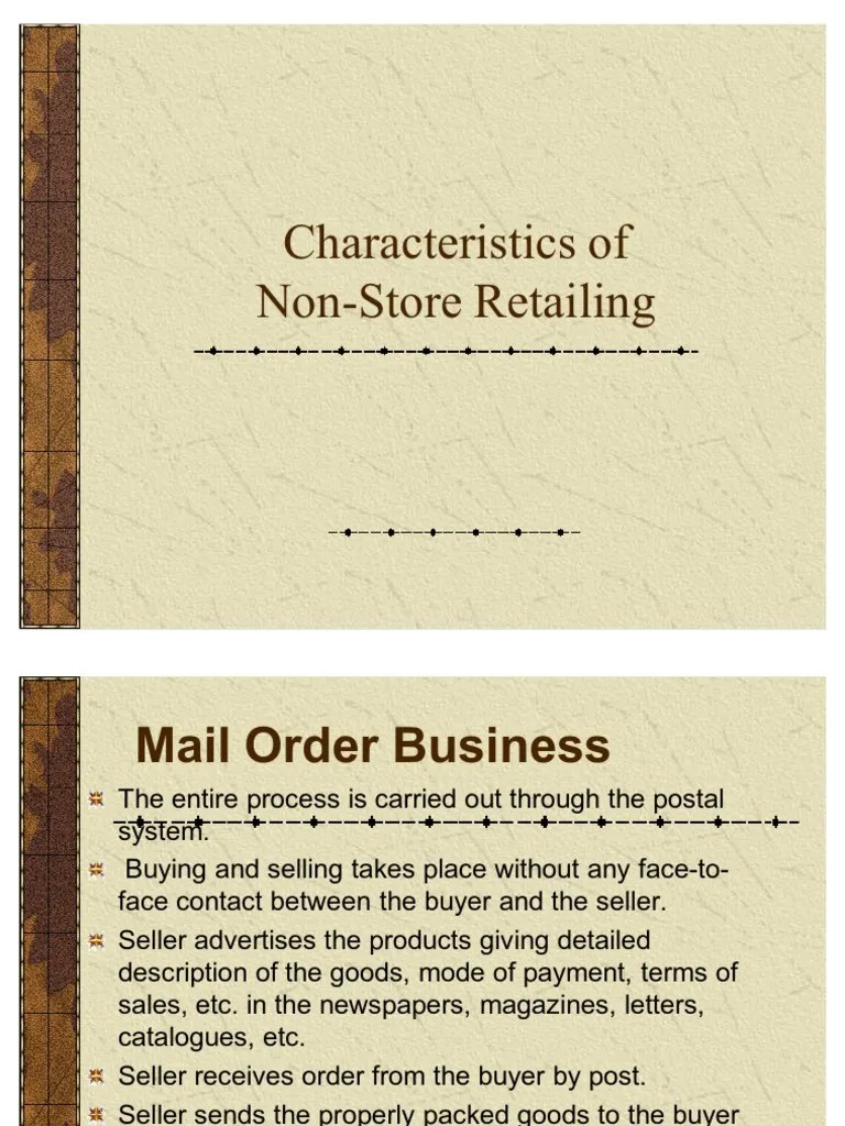 Characteristics of NonStore Retailing
