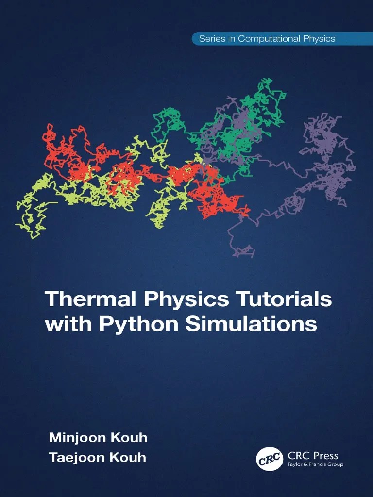 Thermal Physics Tutorials With Python Simulations 2023 PDF Gases