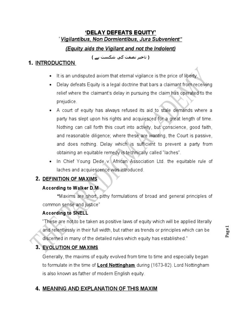 DELAY DEFEATS EQUITY MAXIM EXPLAINED PDF Laches (Equity) Equity (Law)