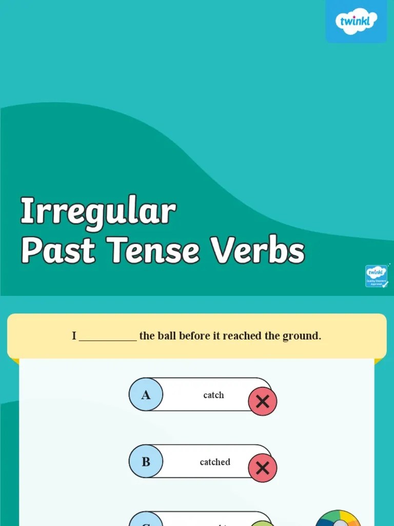 Irregular Past Tense Verbs QUIZ TWINKL Odp PDF