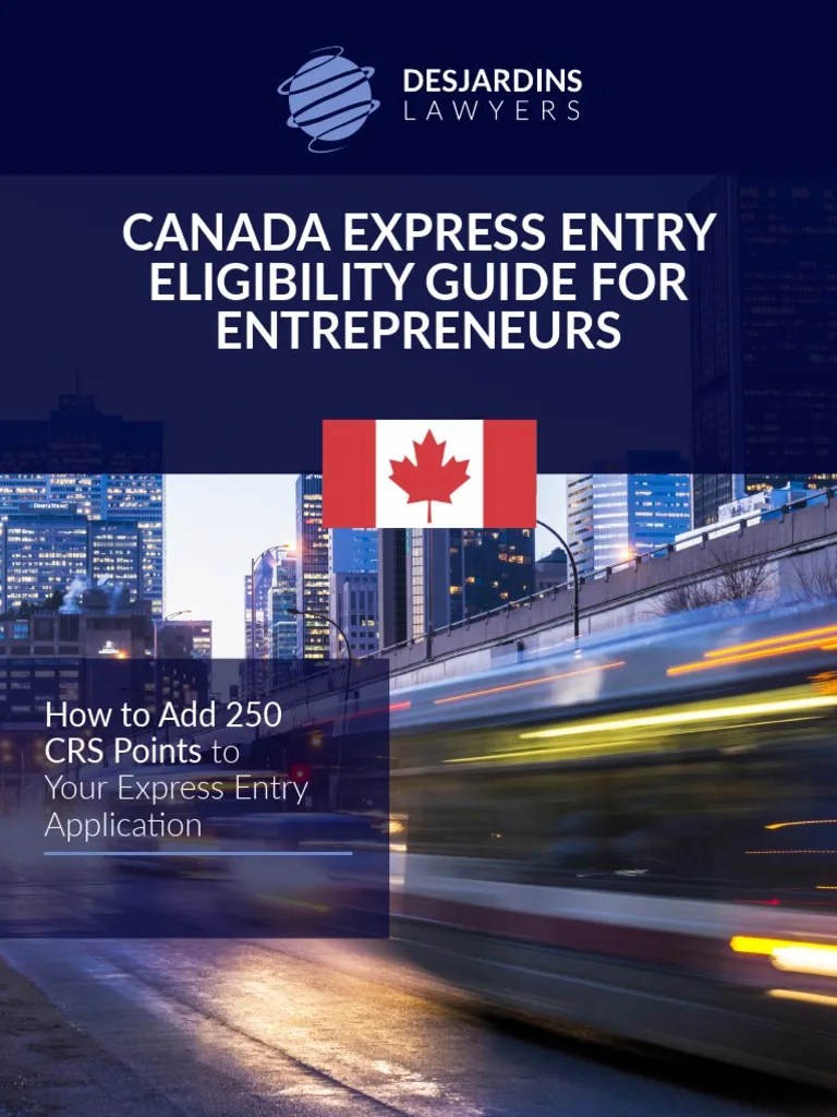 Canada Express Entry Guide For Entrepreneurs PDF Economies