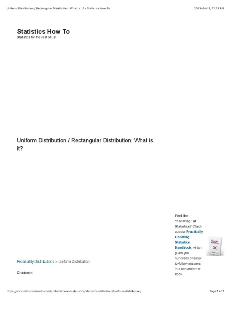 Uniform Distribution Rectangular Distribution What is it? PDF