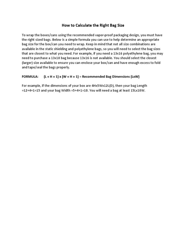 How To Calculate The Right Bag Size Formula (L + H + 1) X (W + H + 1