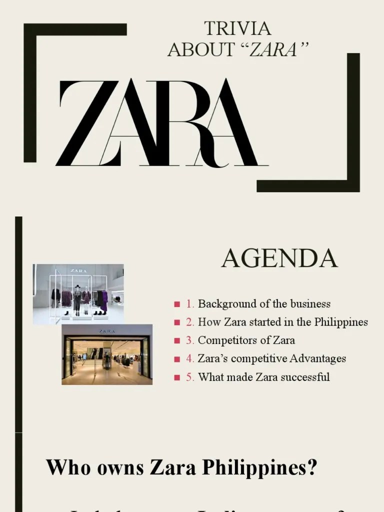 Zara's Competitive Advantages and Keys to Success A Summary of the