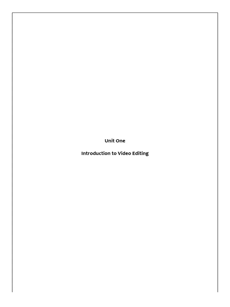 Video Editing Notes PDF Digital Signal Video
