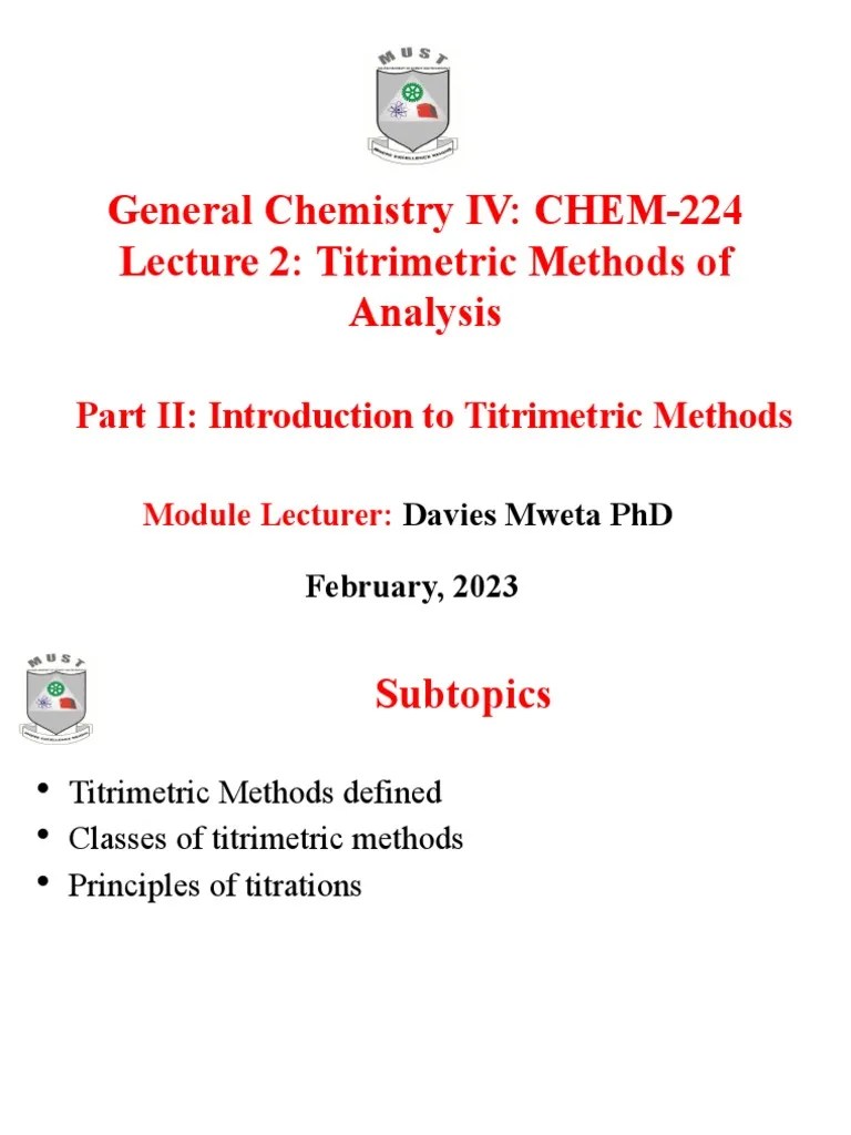 General Chemistry IV CHEM224 Lecture 2 Titrimetric Methods of