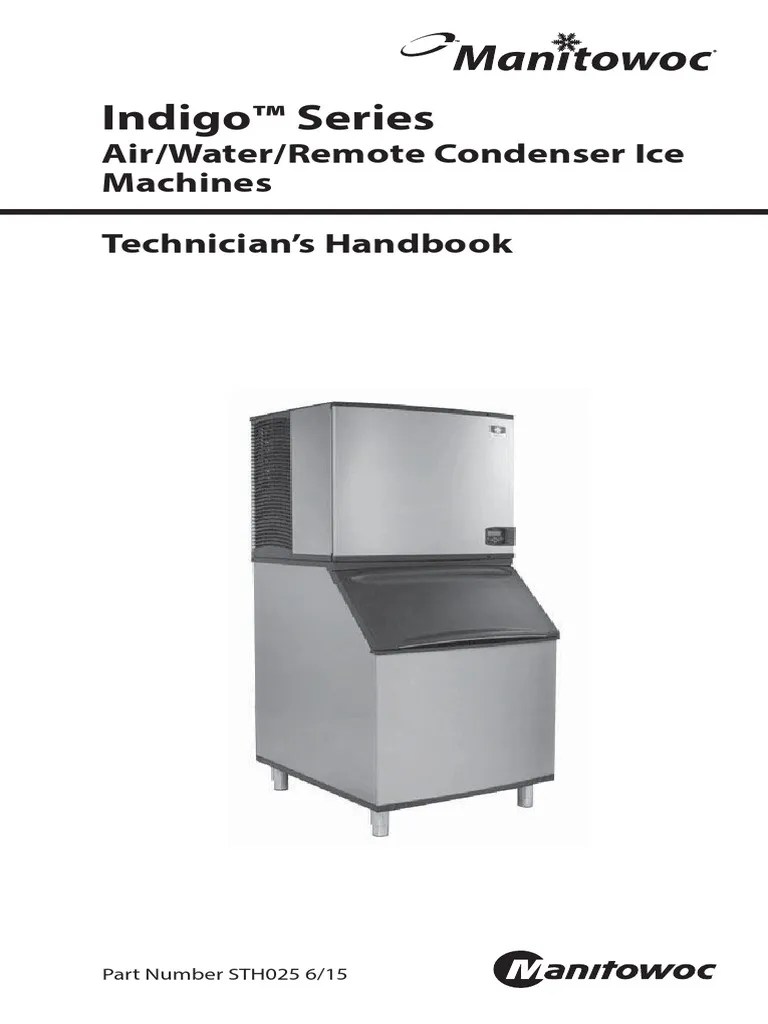 Indigo™ Series Air/Water/Remote Condenser Ice Machines Technician's