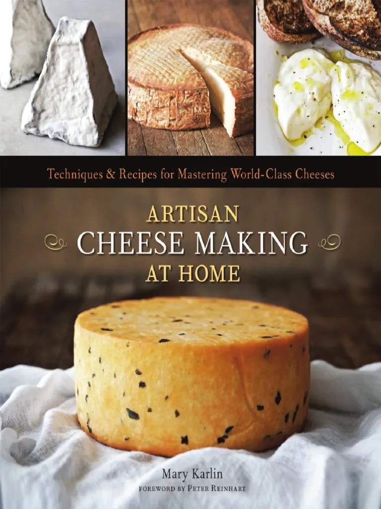 Excerpt from Artisan Cheese Making at Home by Mary Karlin