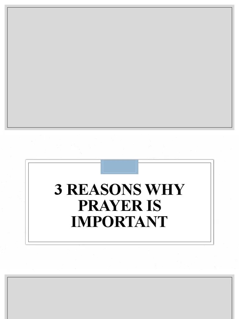 3 Reasons Why Prayer Is Important KAYI PDF