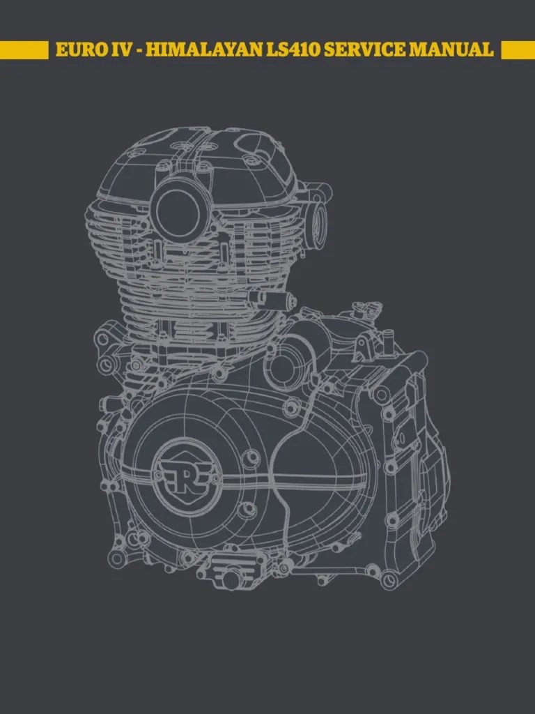 Service ManualHimalayan Engine Euro IV Updated As On 29.01.2018