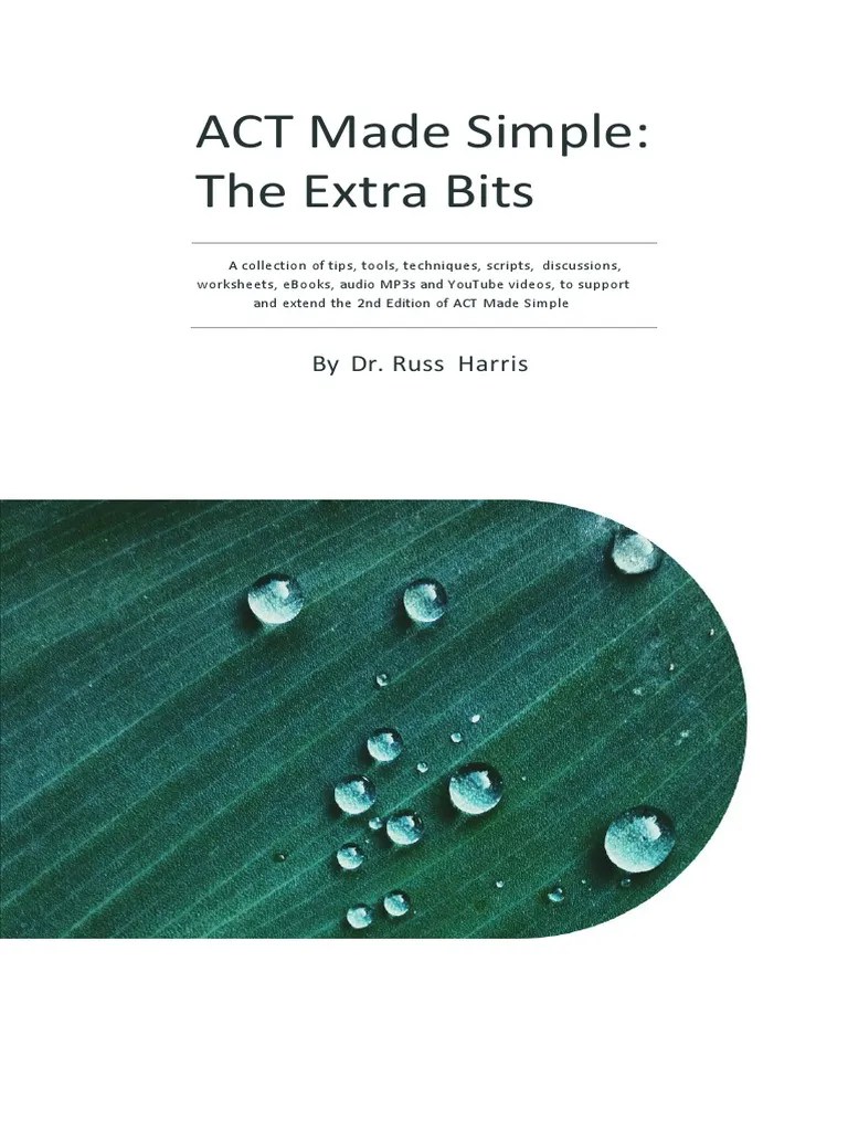 ACT Made Simple The Extra Bits by Russ Harris Textbook Support Materials November 2021