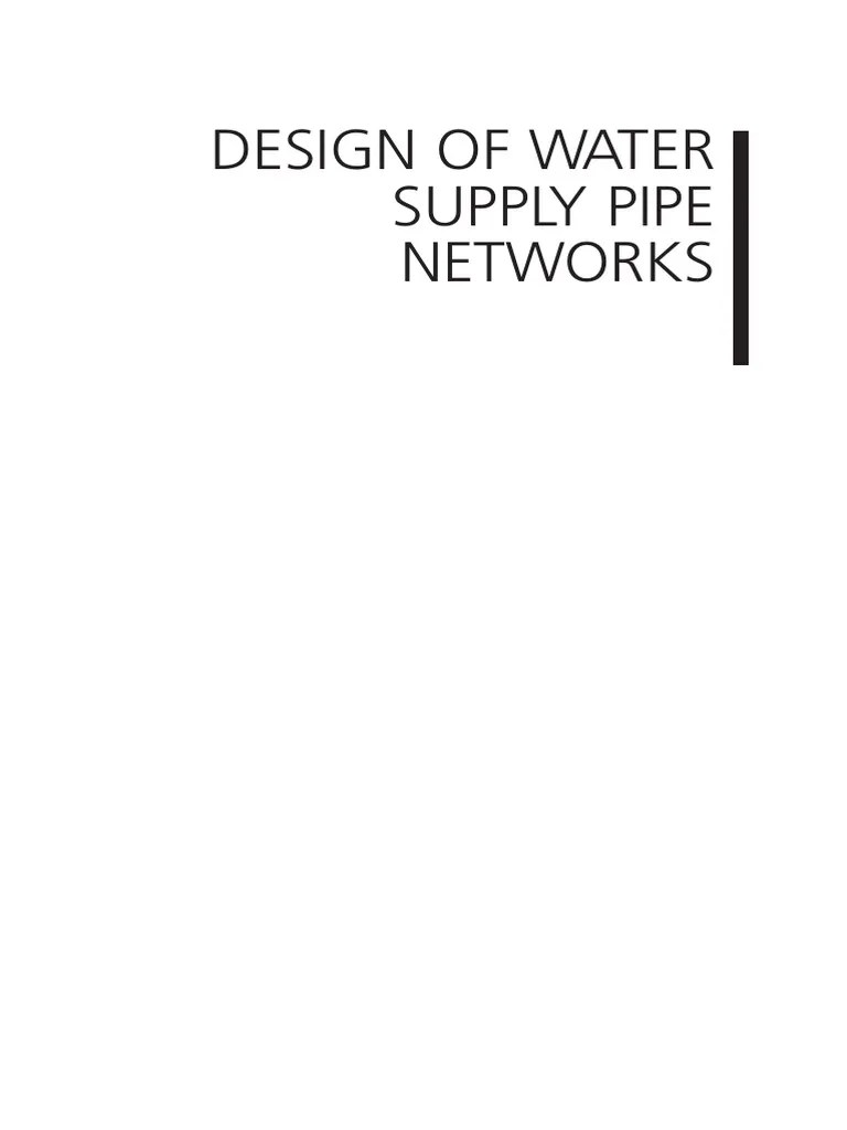 Design of Water Supply Pipe Networks 2007 Swamee Frontmatter