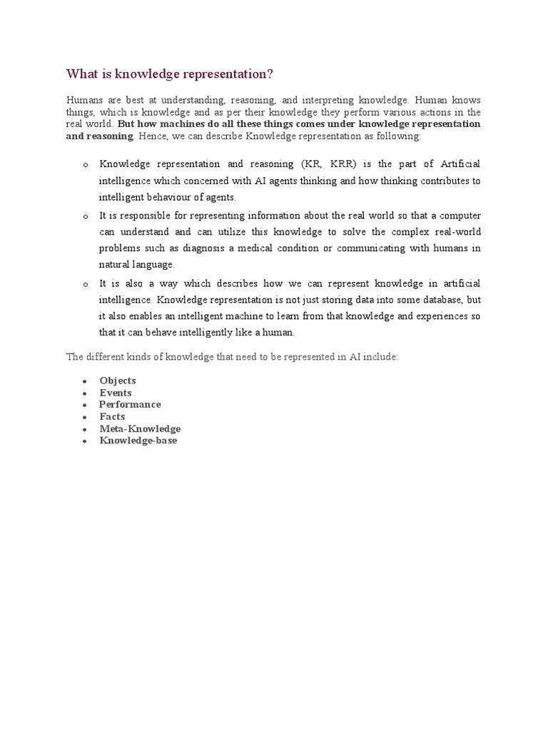 What Is Knowledge Representation? and Reasoning. Hence, We Can