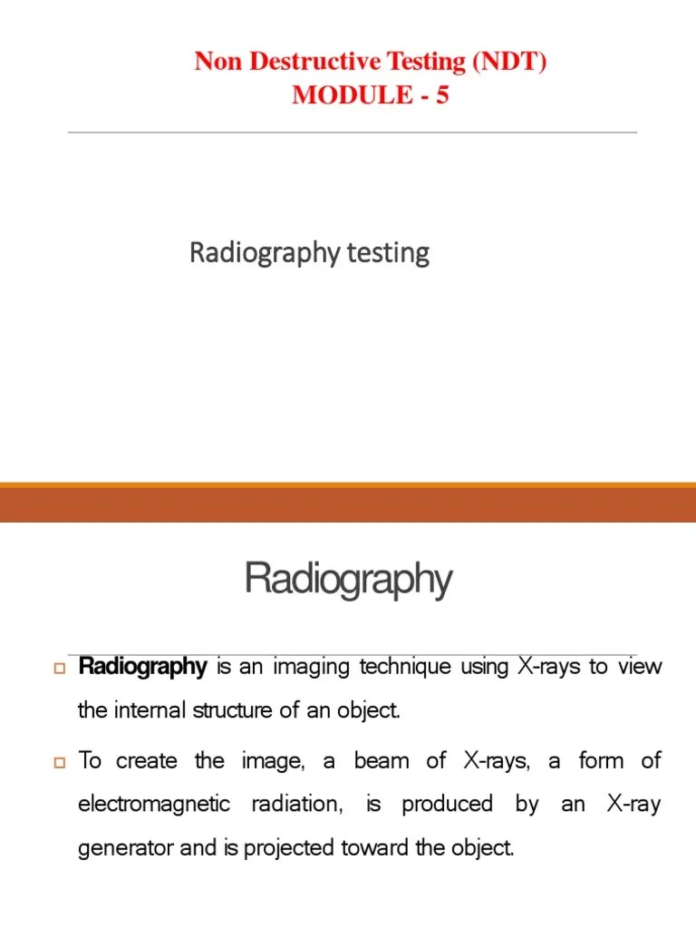 Module 5 Radiography Testing PDF Radiography X Ray