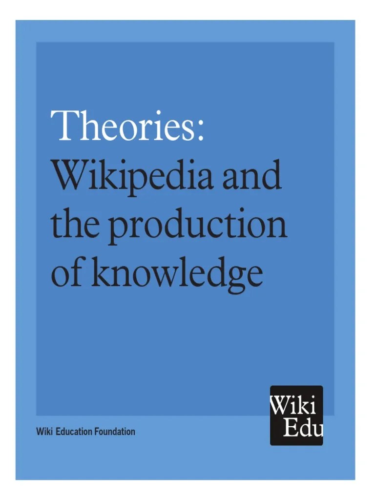 Theories Wikipedia and The Production of Knowledge PDF