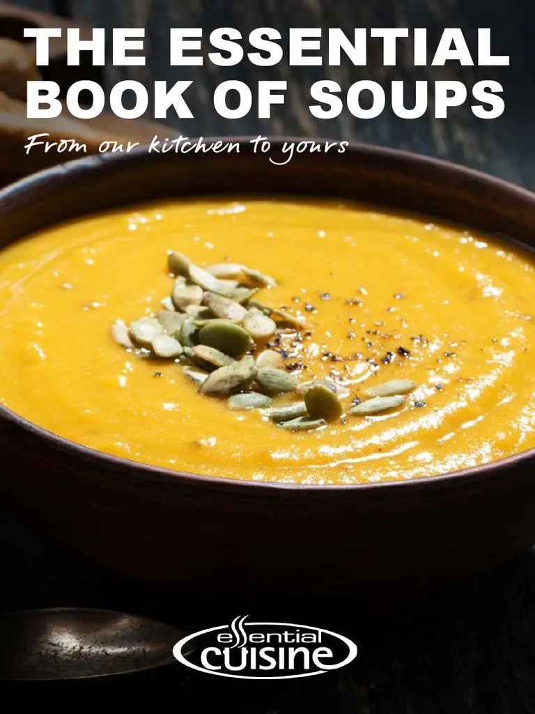 The Essential Book of Soups Email Version PDF Indian Cuisine Chinese Cuisine