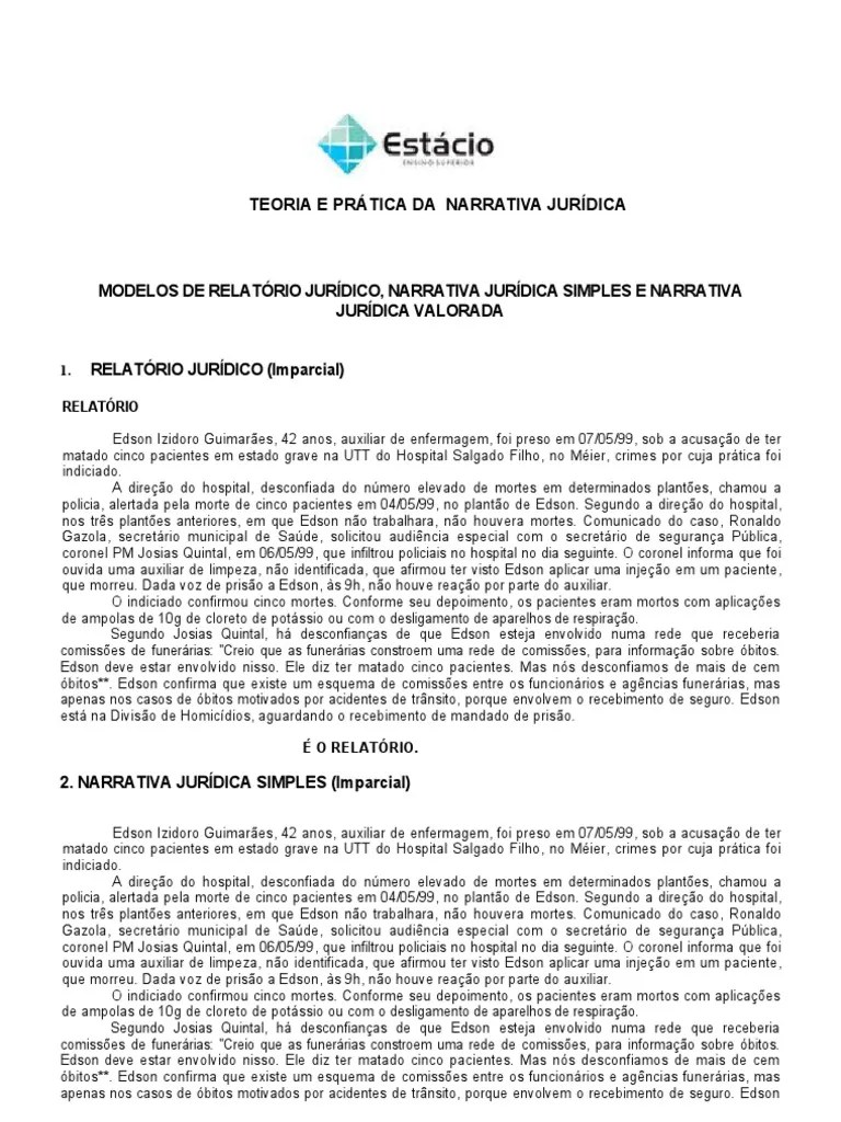 Modelos de Relatório , Narrativa Jurídica simples e valorada