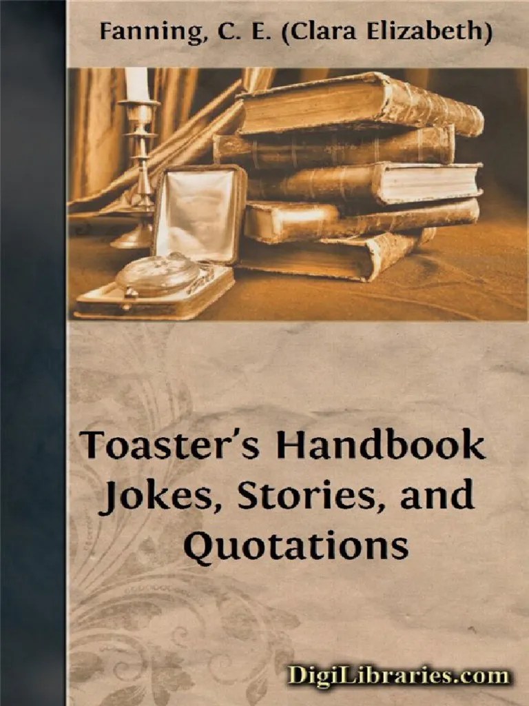 Toasters Handbook Jokes Stories and Quotations Download Free PDF