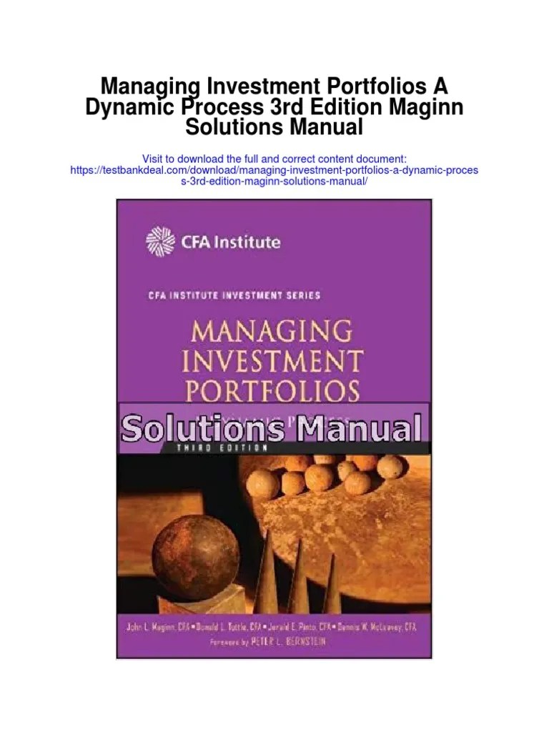 Managing Investment Portfolios A Dynamic Process 3rd Edition Maginn