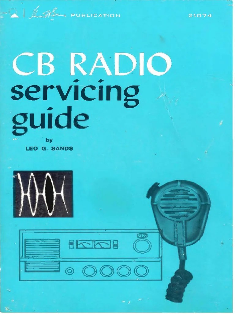 CB Radio Servicing Guide 1974 PDF Transmitter Antenna (Radio)