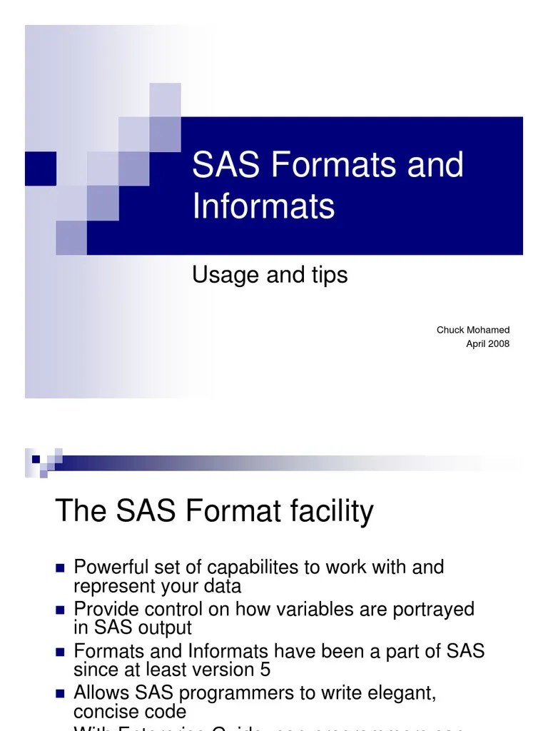 SAS Formats Sas (Software) Input/Output