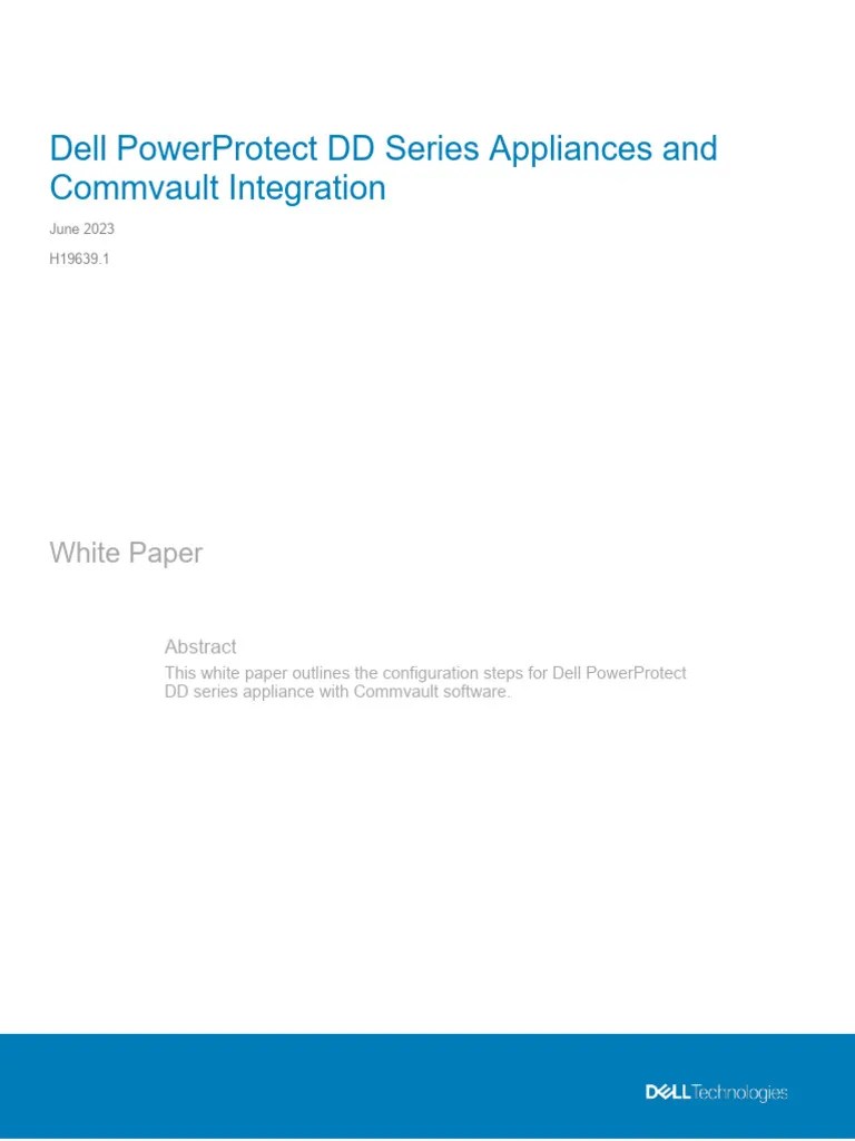 h19639 Powerprotect DD Commvault Configuration WP PDF Backup File