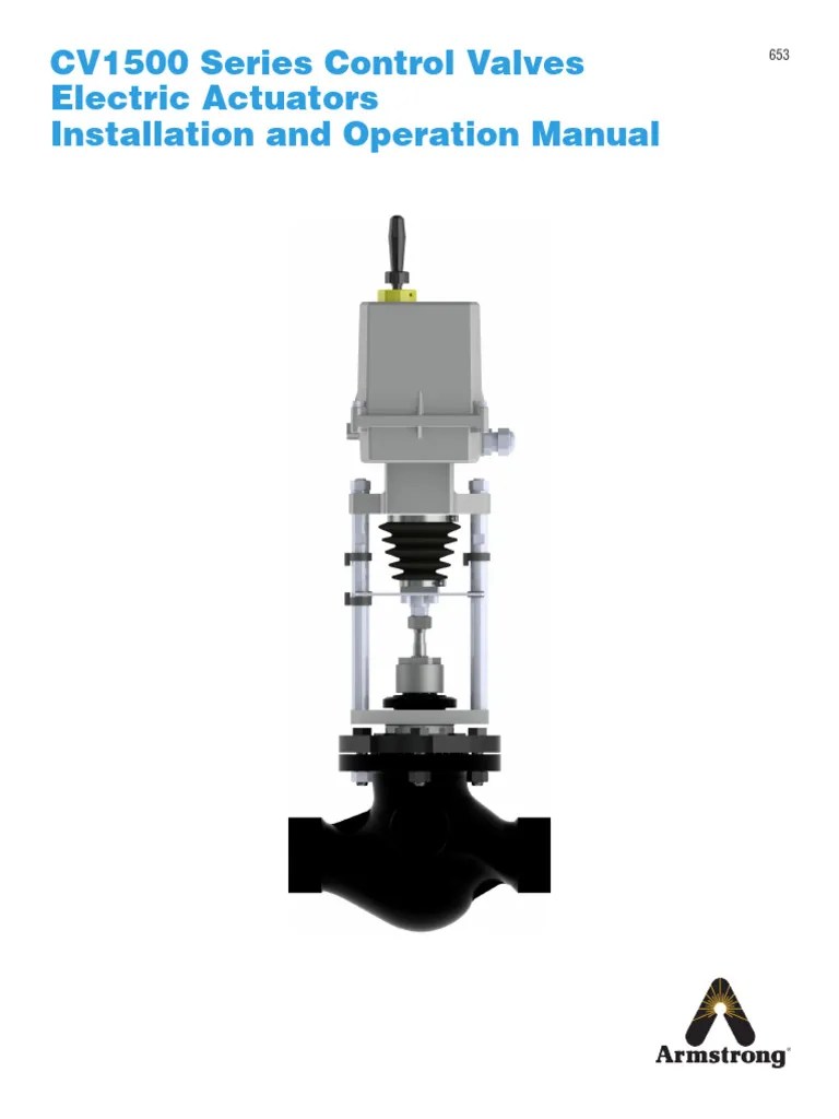 CV1500 Series Control Valves Electric Actuators Installation and