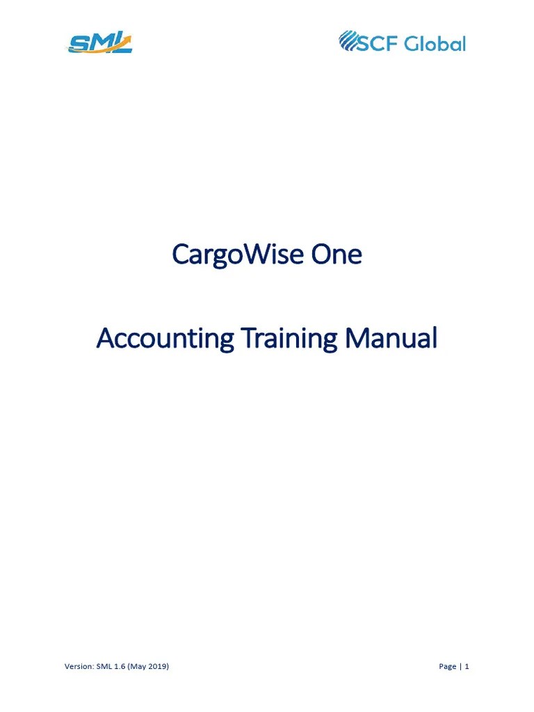 Cargowise 1 Cw1 Accounting Training Document 16 SML Logistics PDF Free PDF