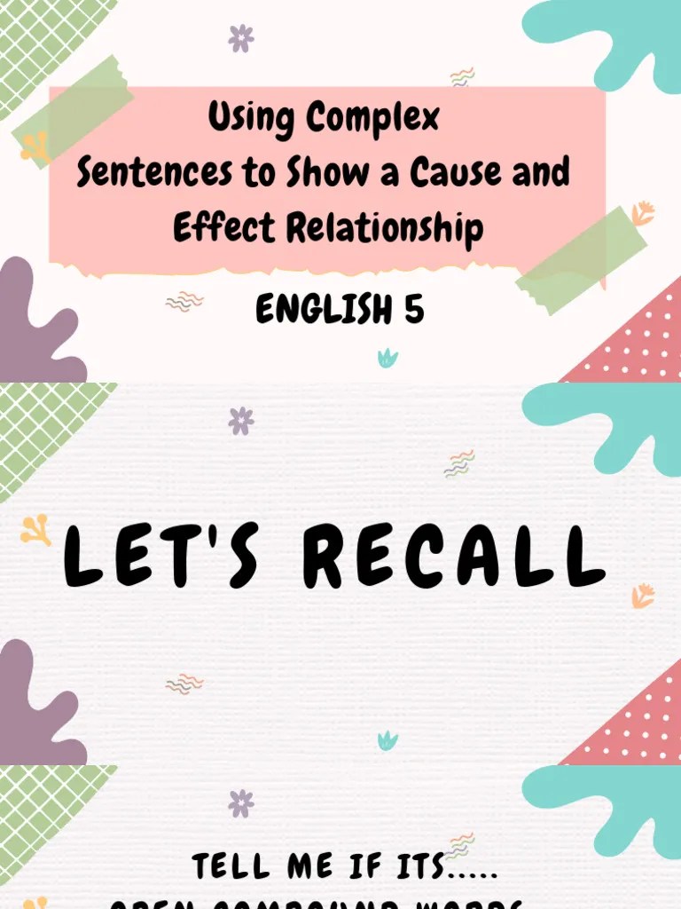 L3 Using Complex Sentences To Show A Cause and Effect Relationship PDF