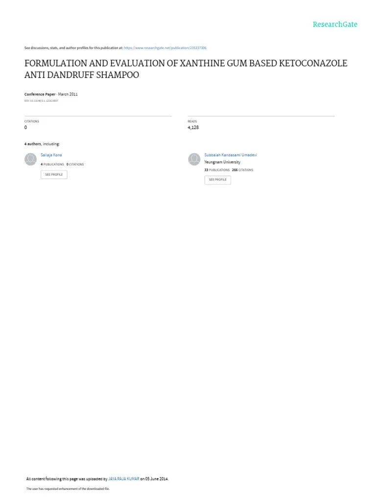 Formulation and Evaluation of Xanthine Gum Based Ketoconazole Anti Dandruff Shampoo PDF
