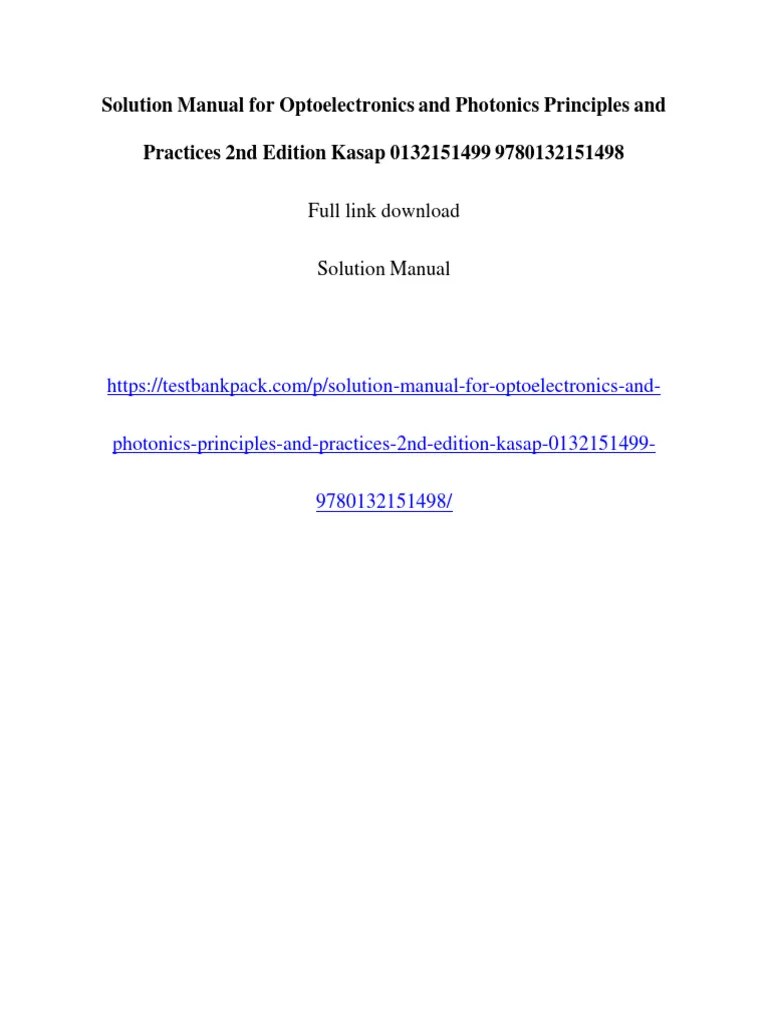 Solution Manual For Optoelectronics and Photonics Principles and