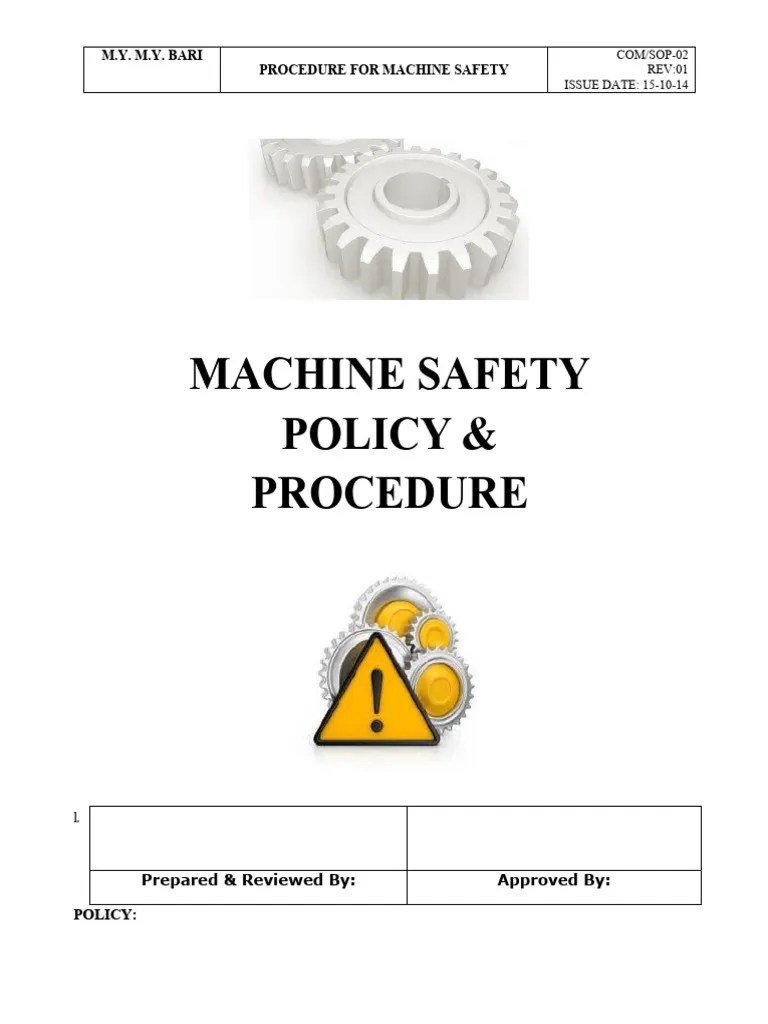Machine Safety Procedure PDF Safety Occupational Safety And Health
