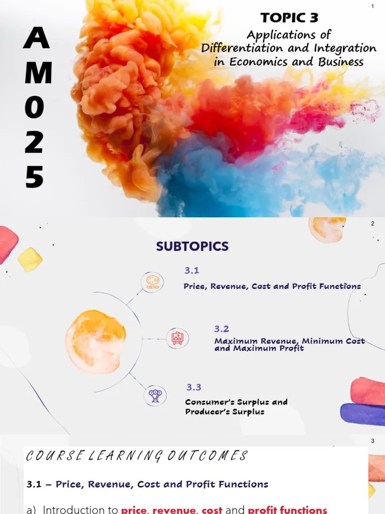 NAM025 Topic 3 (APPLICATIONS OF DIFFERENTIATION & INTEGRATION IN